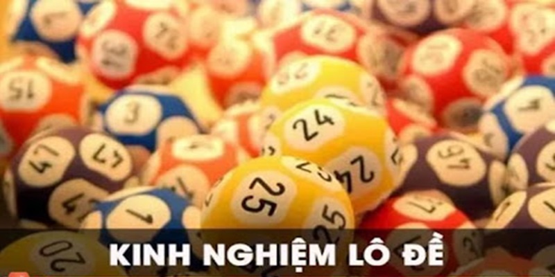Kinh nghiệm chơi lô anh em nên nắm bắt